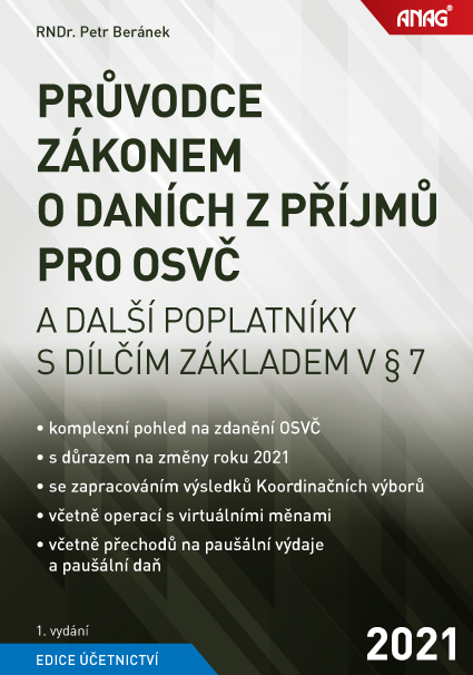 PRŮVODCE ZÁKONEM O DANÍCH Z PŘÍJMŮ PRO OSVČ 2021