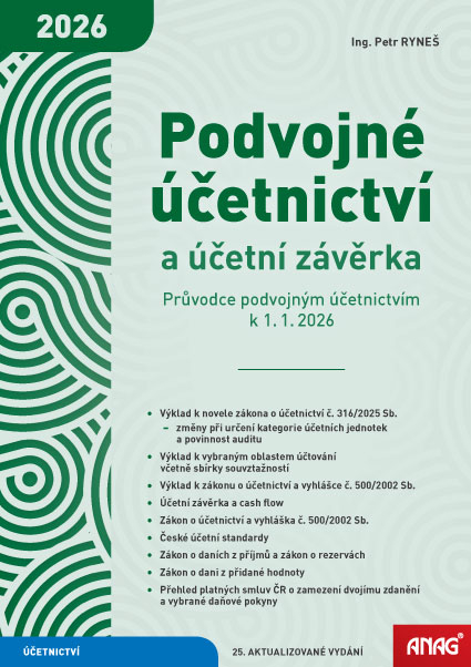 PODVOJNÉ ÚČETNICTVÍ A ÚČETNÍ ZÁVĚRKA 2026