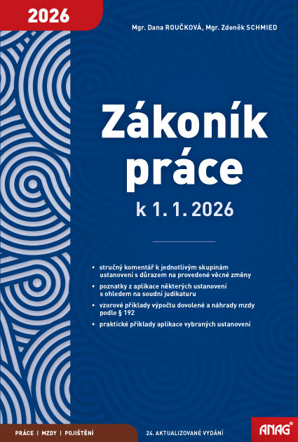Obálka knihy ZÁKONÍK PRÁCE K 1.1.2026 od autora Roučková Dana, Schmied Zdeněk
