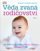 Věda zvaná rodičovství