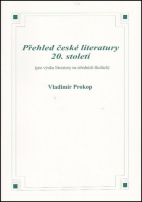 Přehled české literatury 20. století