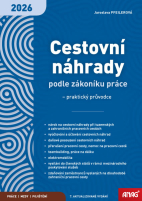 Cestovní náhrady podle zákoníku práce 2026 – praktický průvodce