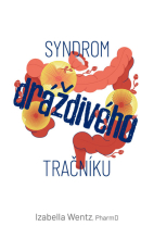 Syndrom dráždivého tračníku (IBS) – Hledání a léčení příčiny