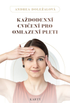 Každodenní cvičení pro omlazení pleti – karty