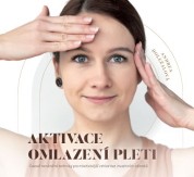 Aktivace omlazení pleti – Časově nenáročné techniky pro mladistvější vzhled bez invazivních zákroků