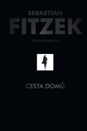 Cesta domů – Psychothriller