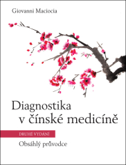 Diagnostika v čínské medicíně – Obsáhlý průvodce