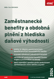 Zaměstnanecké benefity a obdobná plnění z hlediska daňové výhodnosti 2024