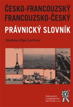 Francouzsko-český, česko-francouzský právnický slovník