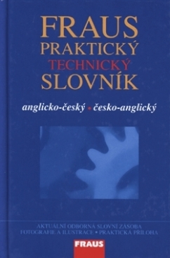 Praktický technický slovník anglicko-český / česko-anglický