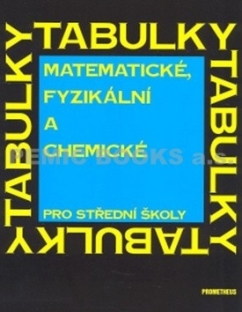 Matematické, fyzikální a chemické tabulky pro střední školy (4. vydání)