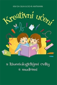 Kreativní učení s kineziologickými cviky a mudrami