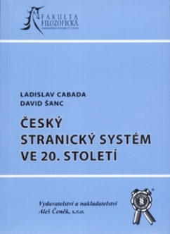Český stranický systém ve 20. stol.