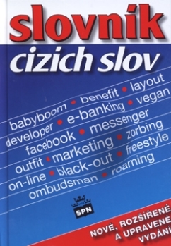 Slovník cizích slov (nové rozšířené a upravené vydání 2010)