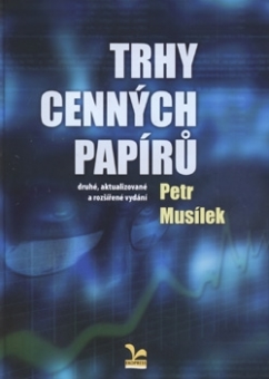 Trhy cenných papírů (2., akt. a roz. vyd.)