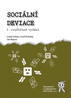Sociální deviace (2. rozšířené vydání)