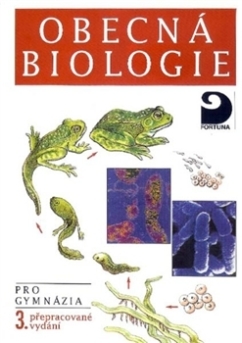 Obecná biologie pro Gymnázia (3. přepracované vydání)
