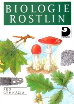 Biologie rostlin (4. přepracované vydání)