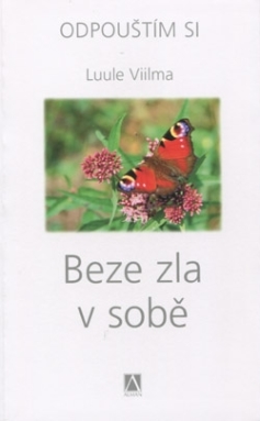 Odpouštím si - Beze zla v sobě