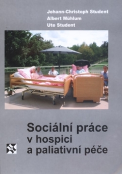 Sociální práce v hospici a paliativní péče