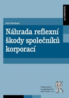 Náhrada reflexní škody společníků korporací