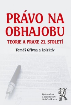 Právo na obhajobu - Teorie a praxe 21. století