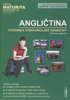 Angličtina - cvičebnice středoškolské gramatiky + klíč (ed. maturita)