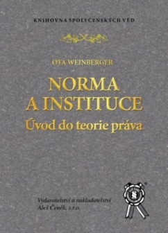 Norma a instituce - úvod do teorie práva