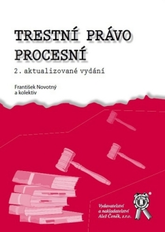 Trestní právo procesní (2. aktualizované vydání)