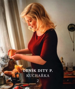 Deník Dity P. - Kuchařka 2