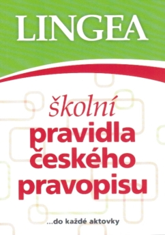 Školní pravidla českého pravopisu, 3. vyd. (LINGEA)