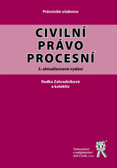 Civilní právo procesní (3. vydání)