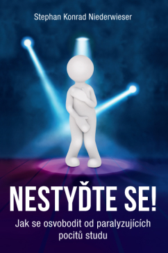 Nestyďte se! – Jak se osvobodit od paralyzujících pocitů studu