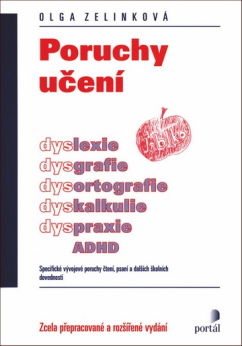 Poruchy učení - Specifické vývojové poruchy čtení, psaní a dalších školních dovedností