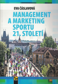 Management a marketing sportu 21. století
