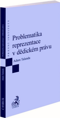 Problematika reprezentace v dědickém právu (EPI133)