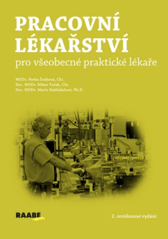 Pracovní lékařství pro všeobecké praktické lékaře