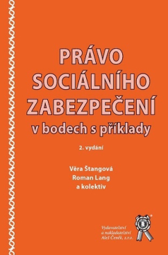 Právo sociálního zabezpečení v bodech s příklady (2. vyd.)