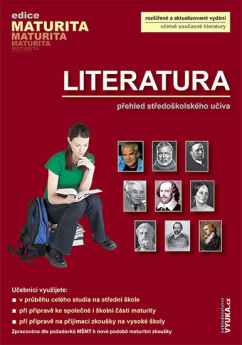 Literatura - přehled středoškolského učiva (edice maturita) 3. vydání