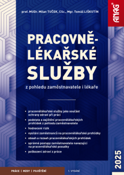 Pracovnělékařské služby – z pohledu zaměstnavatele i lékaře