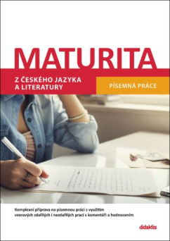 Maturita z ČJ a literatury (písemná práce)