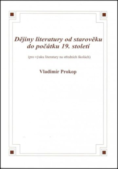 Dějiny literatury od starověku do počátku 19. století