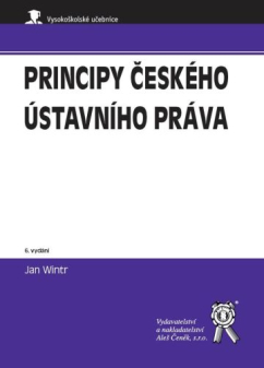 Principy českého ústavního práva (6. vyd.)