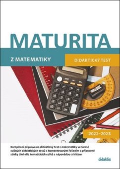 Maturita 2022-2023 z matematiky (didaktický test)