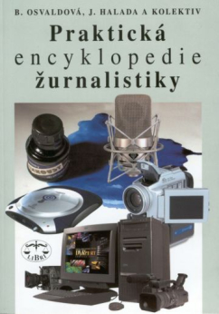 Praktická encyklopedie žurnalistiky (LIBRI)