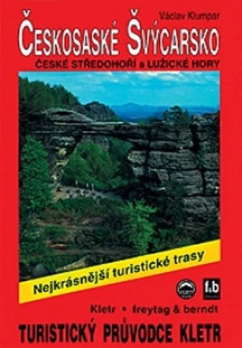 Českosaské Švýcarsko / Turistický průvodce Rother