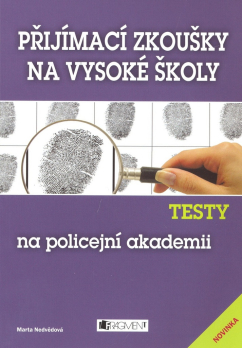 Přijímací zkoušky na VŠ - testy na policejní akademii
