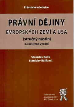 Právní dějiny evropských zemí a USA, 4.vydání