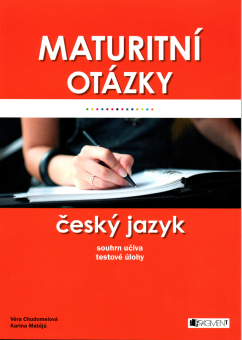 Maturitní otázky - český jazyk