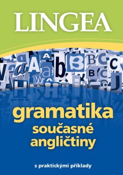 Gramatika současné angličtiny (Lingea)